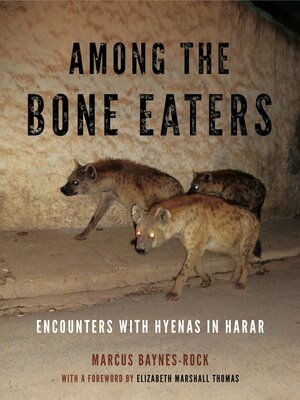 cover image of Among the Bone Eaters